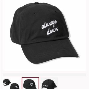 PINK “Always Down” Hat